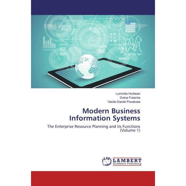 Modern Business Information Systems, Fachbücher von Vasile-Daniel Pavaloaia, Luminita Hurbean, Doina Fotache