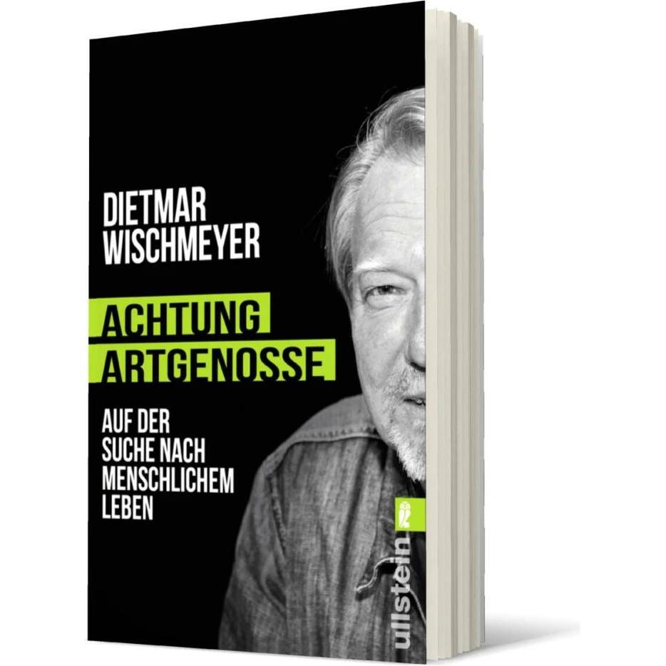 Achtung, Artgenosse!, Belletristik von Dietmar Wischmeyer