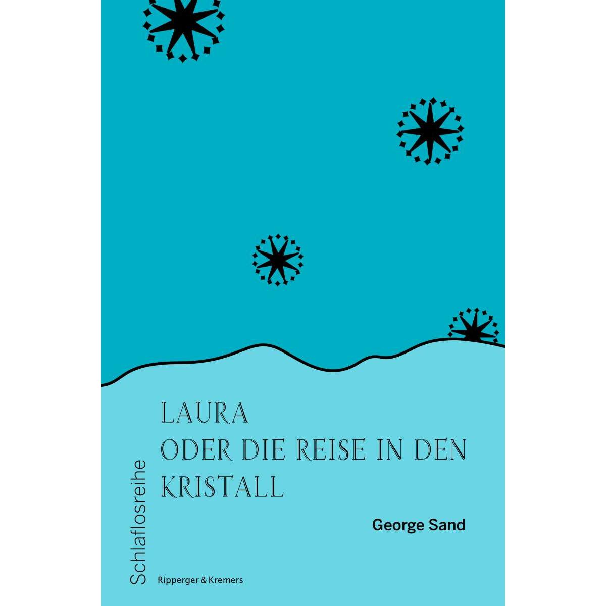 Laura oder die Reise in den Kristall, Belletristik