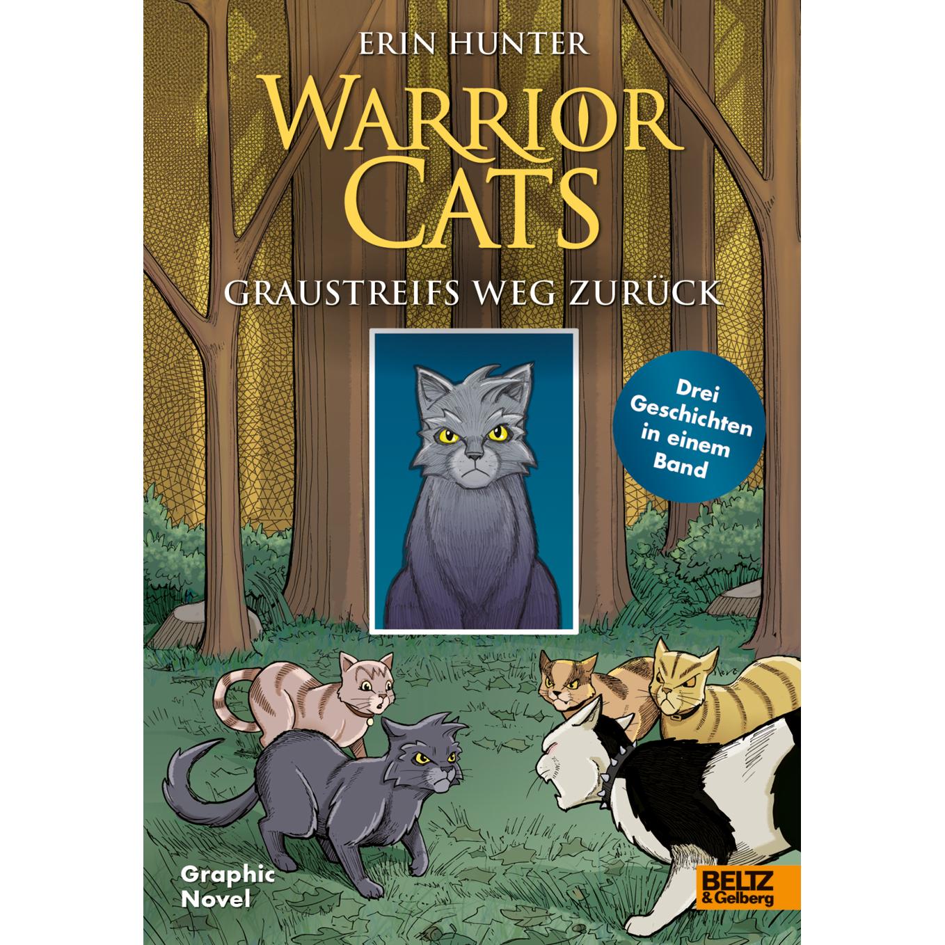 Warrior Cats - Graustreifs Weg zurück, Kinderbücher von Erin Hunter, Dan Jolley