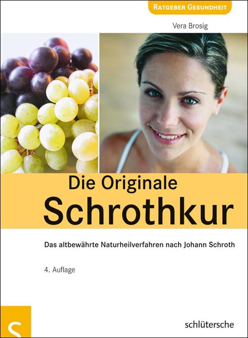 Produktbild Die Originale Schrothkur (Deutsch, Vera Brosig, 2011)