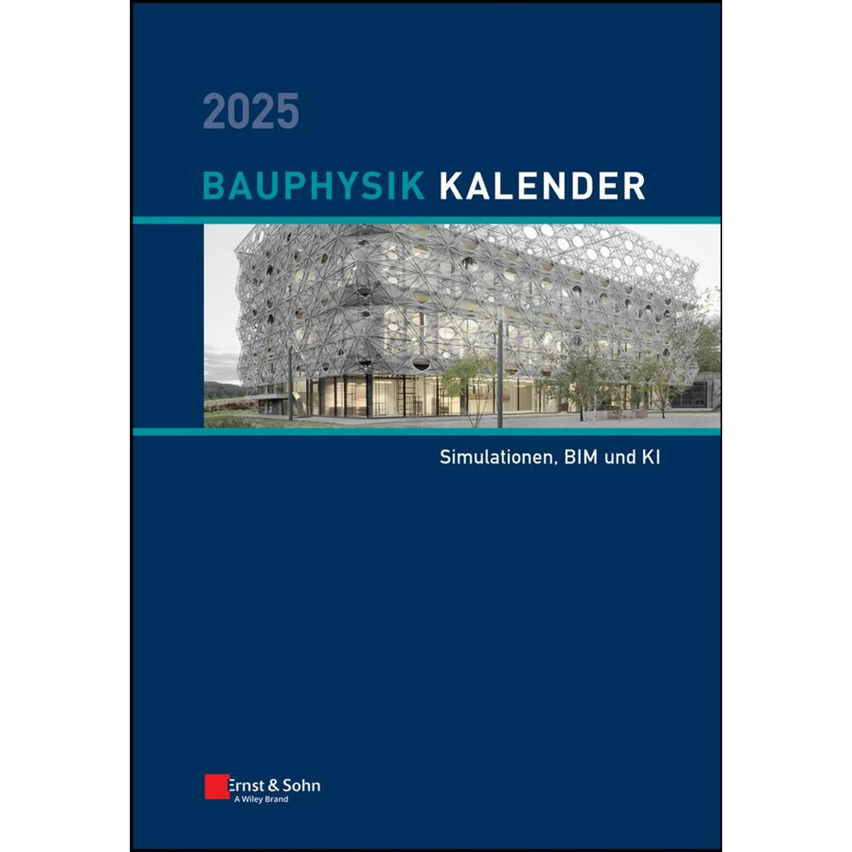 Wiley VCH, Kalender, Bauphysik-Kalender 2025 (Harter Einband, Deutsch)