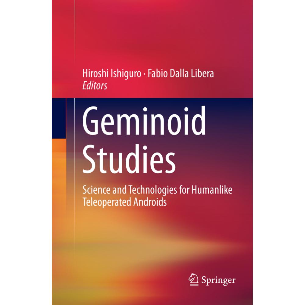 Thumbnail - Geminoid Studies, Fachbücher von Hiroshi Ishiguro, Fabio Dalla Libera