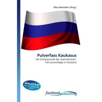 Pulverfass Kaukasus, Fachbücher von Max Nemstein