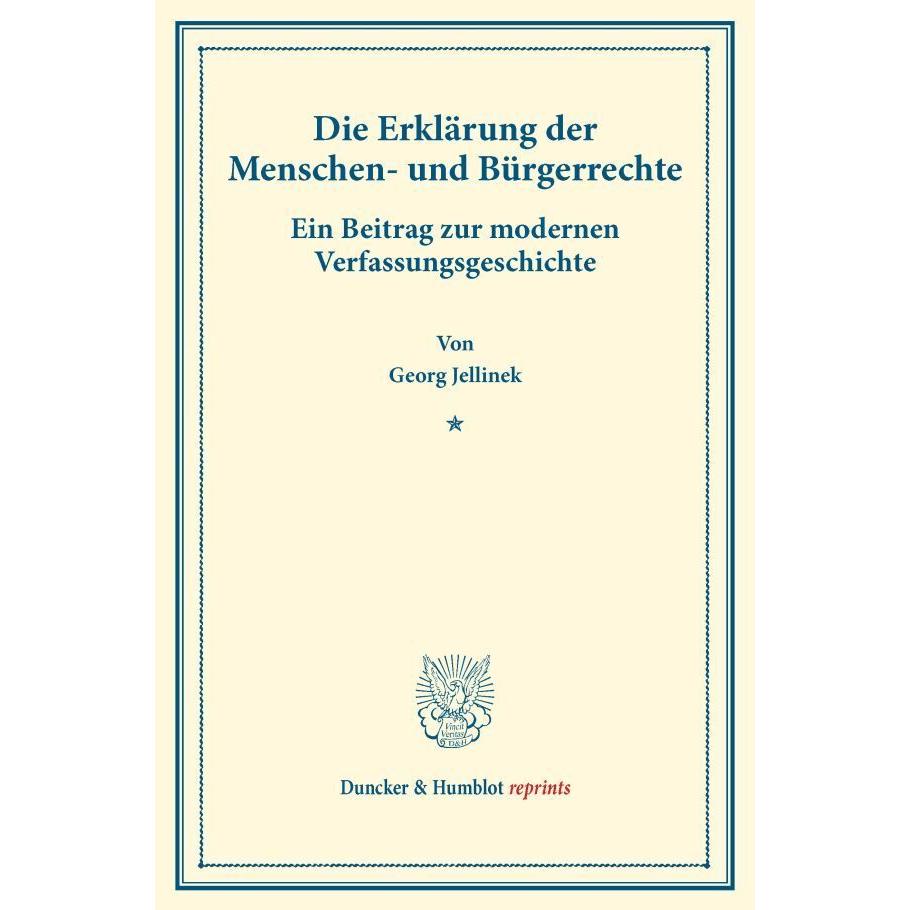 Die Erklärung der Menschen- und Bürgerrechte., Fachbücher von Georg Jellinek