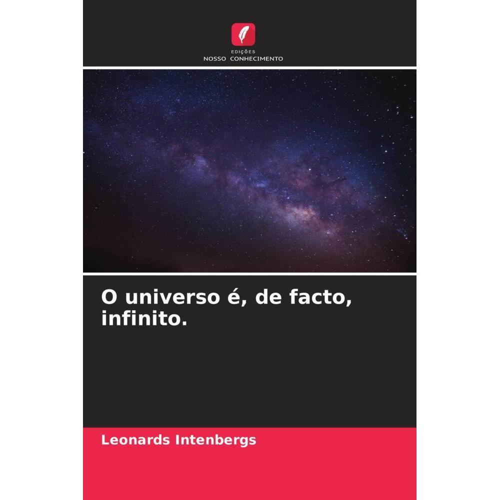 O universo é, de facto, infinito., Fachbücher von Leonards Intenbergs