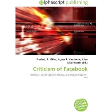 Criticism of Facebook, Fachbücher von Agnes F. Vandome, Frederic P. Miller, John McBrewster