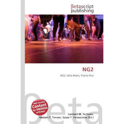 NG2, Fachbücher von Lambert M. Surhone, Mariam T. Tennoe, Susan F. Henssonow