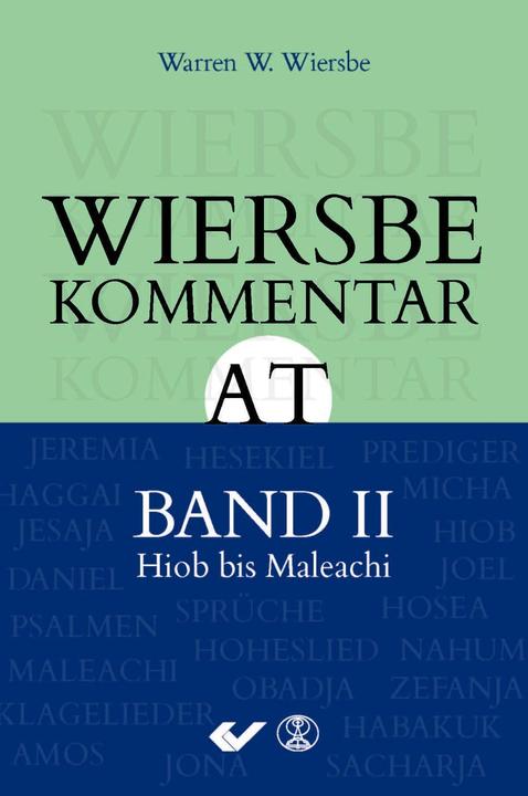 Produktbild Wiersbe Kommentar zum Alten Testament, Band 2 (Deutsch, Warren W. Wiersbe, 2016)
