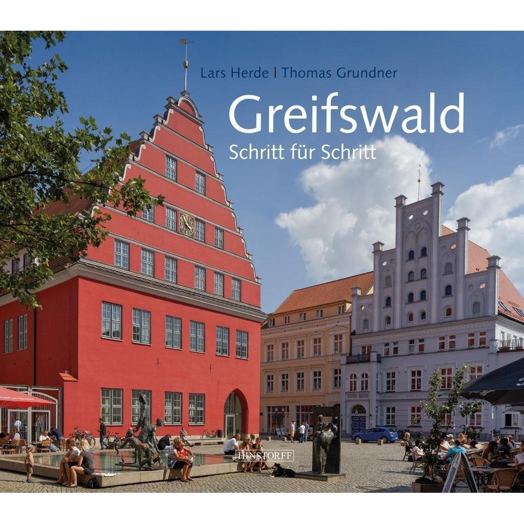 Greifswald Schritt für Schritt, Ratgeber von Lars Grundner Herde