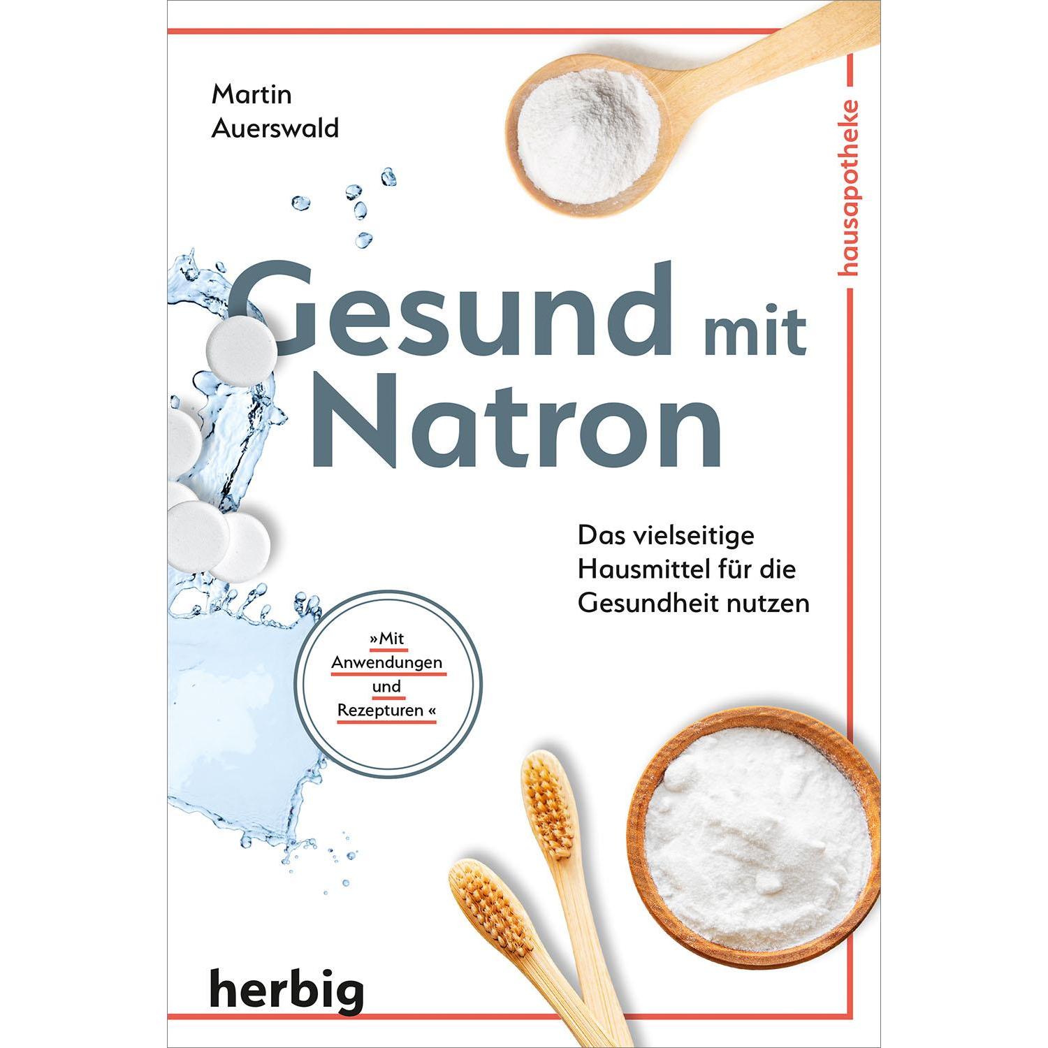 Gesund mit Natron, Ratgeber von Martin Auerswald