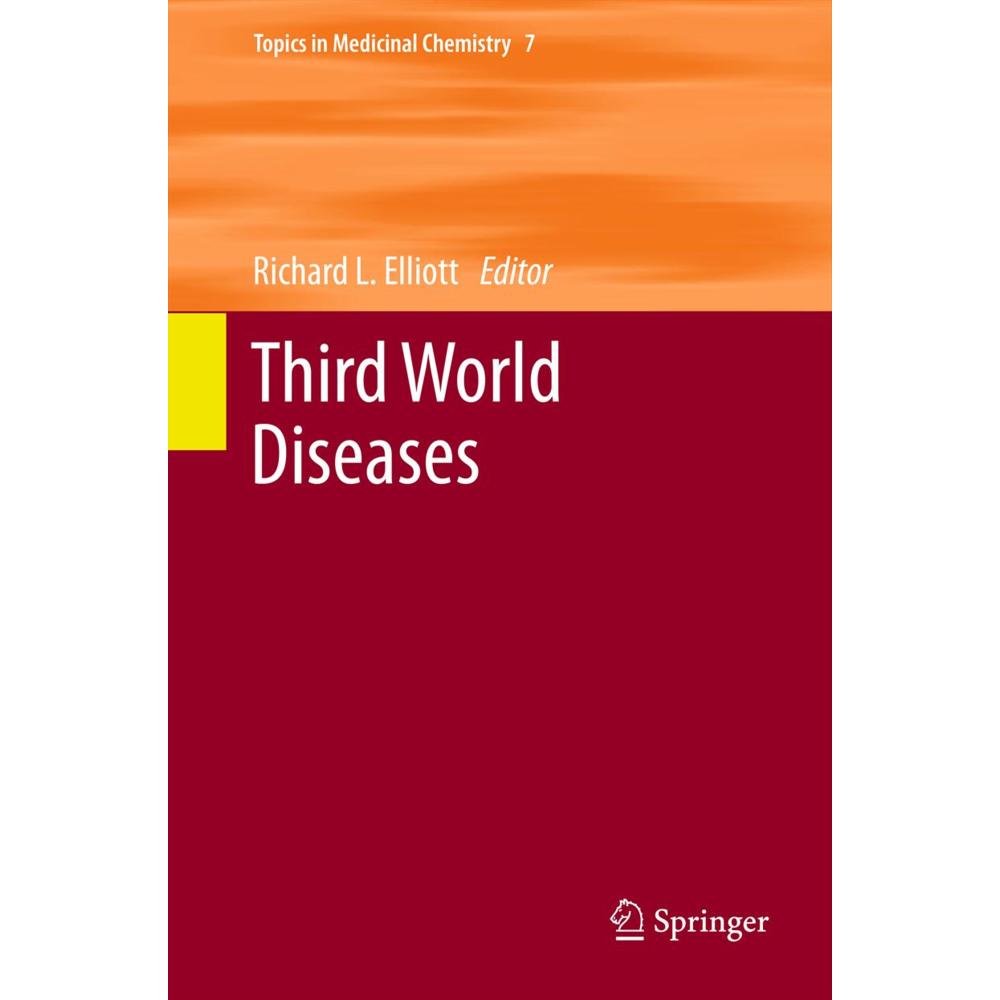 Third World Diseases, Fachbücher von Zheng Yin, Gwendolyn A. Marriner, Inhee Choi, Rachel L. Edwards, Dan Marquess, Todd...