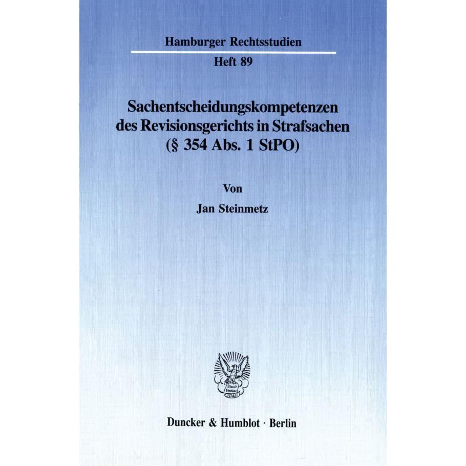 Sachentscheidungskompetenzen des Revisionsgerichts in Strafsachen ( 354 Abs. 1 StPO)., Fachbücher
