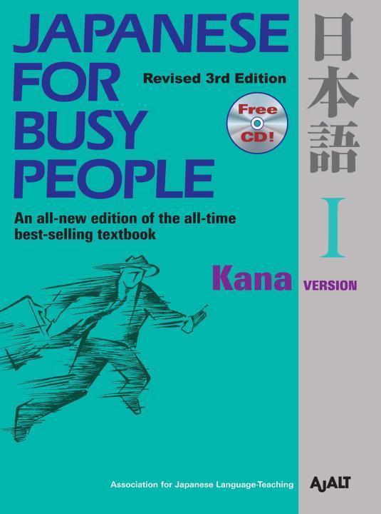 Produktbild Japanese for Busy People 1: Kana Version (Englisch, 2011)