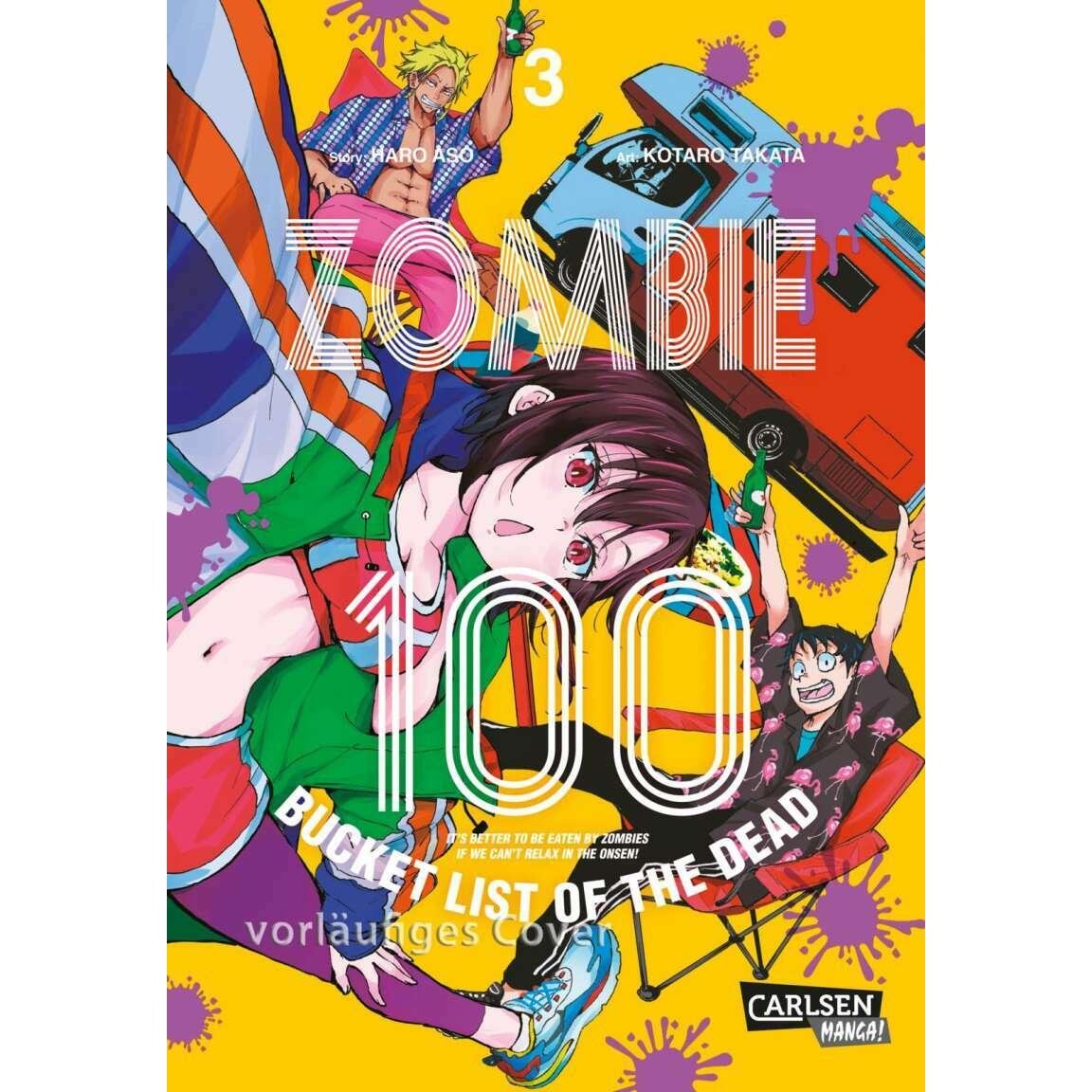 Zombie 100 – Bucket List of the Dead 3, Belletristik von Kotaro Takata, Haro Aso