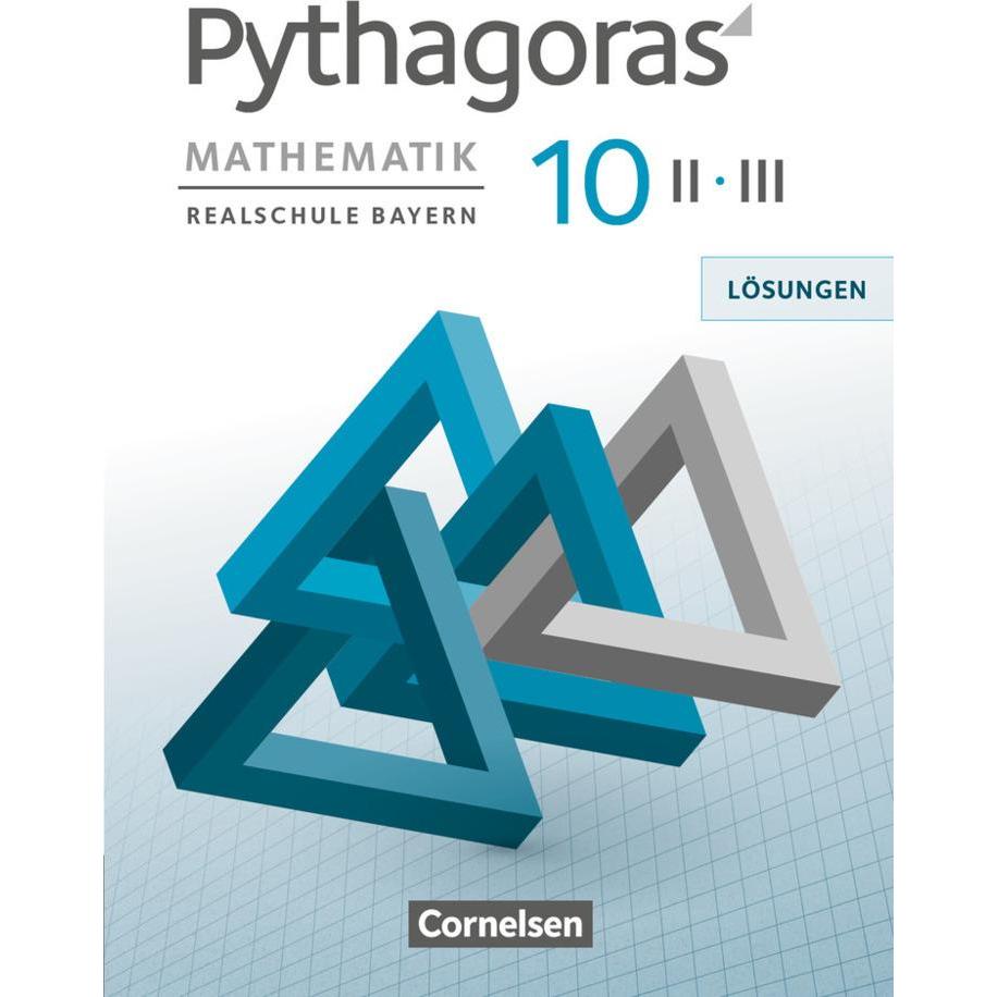 Pythagoras - Realschule Bayern - 10. Ja, Schulbücher von Hannes Klein