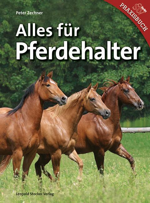 Produktbild Alles für Pferdehalter (Deutsch, Peter Zechner, 2012)