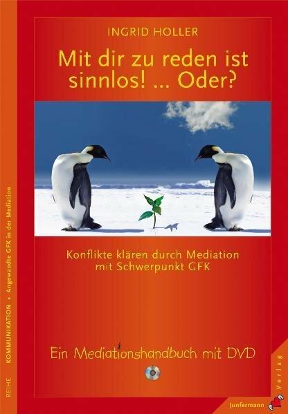 Produktbild Mit dir zu reden ist sinnlos!... Oder? (Deutsch, Ingrid Holler, 2010)