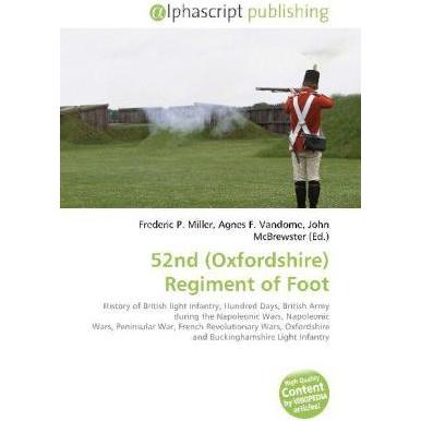 52nd (Oxfordshire) Regiment of Foot, Fachbücher von Frederic P. Miller, Agnes F. Vandome, John McBrewster