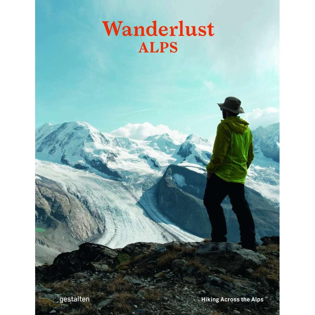 Thumbnail - Wanderlust Alps, Ratgeber von Gestalten, Alex Roddie, Robert Klanten