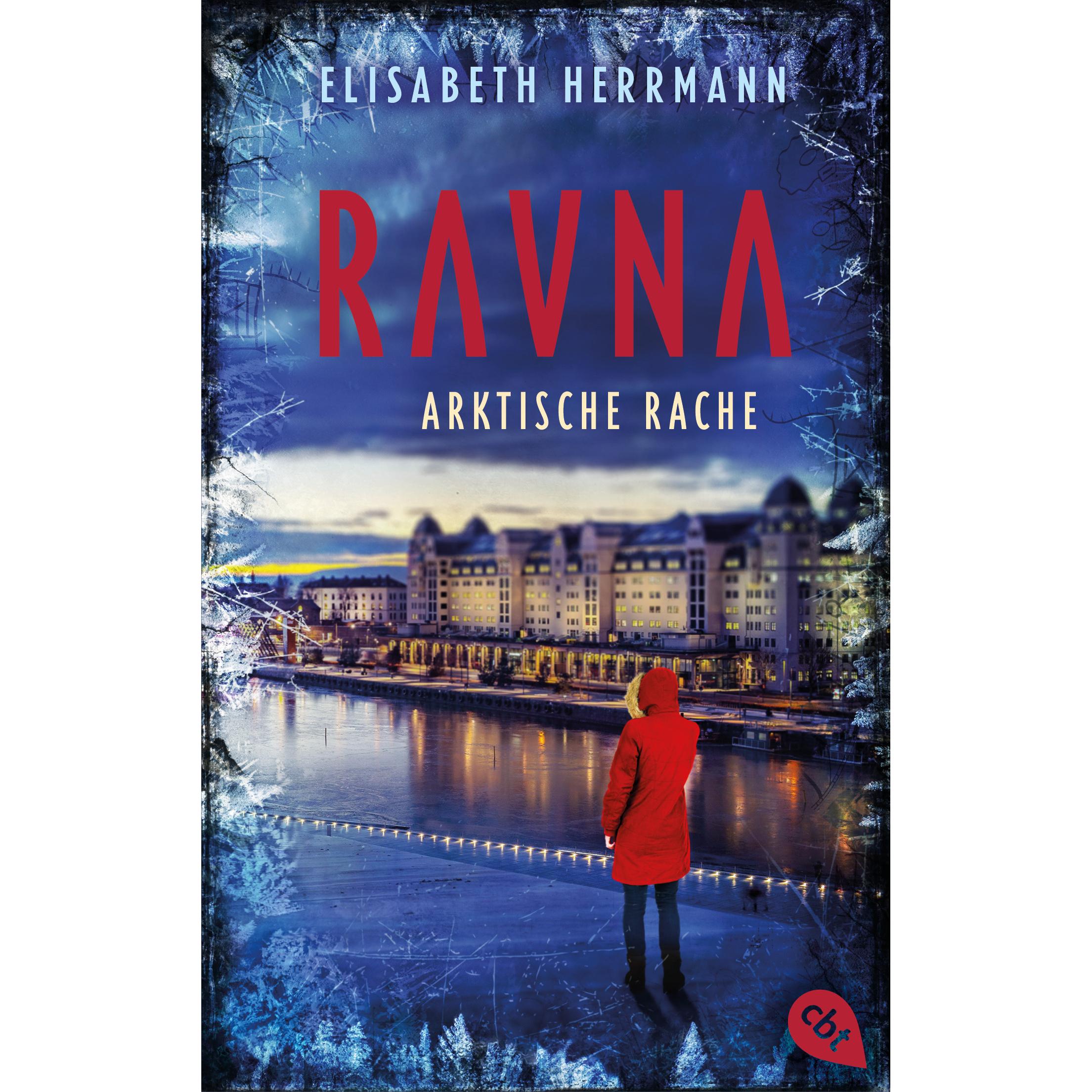 RAVNA - Arktische Rache, Belletristik von Elisabeth Herrmann