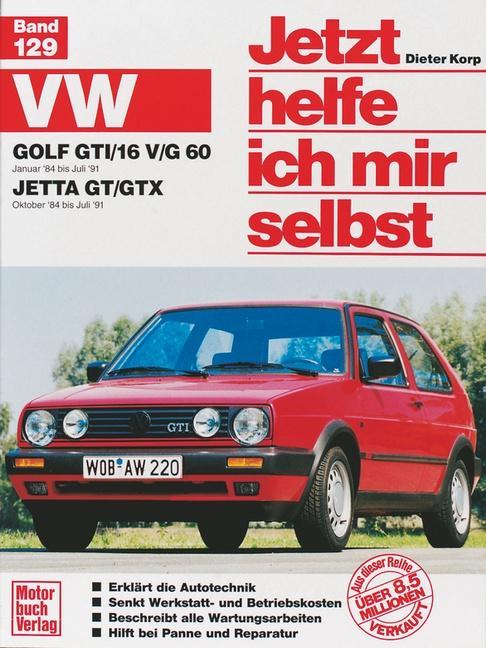 Produktbild VW Golf GTi (16V) (84-90) (Deutsch, Dieter Haeberle Korp, 1990)