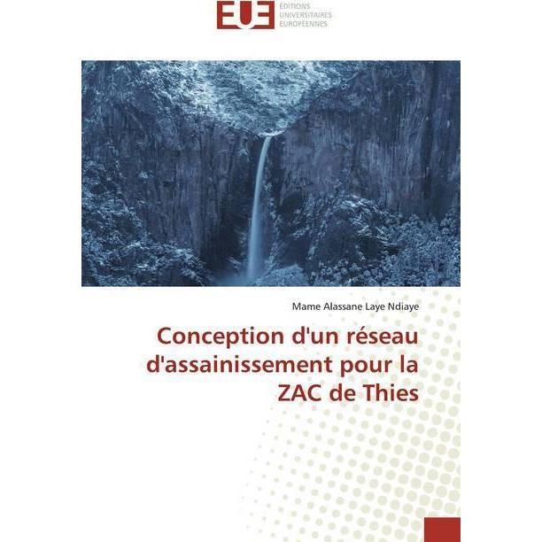 Conception d'un réseau d'assainissement pour la ZAC de Thies, Fachbücher von Mame Alassane Laye Ndiaye
