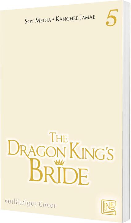 Actual product image The Dragon King's Bride 5 (German, Kanghee Jamae, Nina Gliese, 2026)