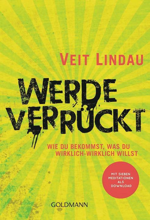 Produktbild Werde verrückt (Deutsch, Veit Lindau, 2019)