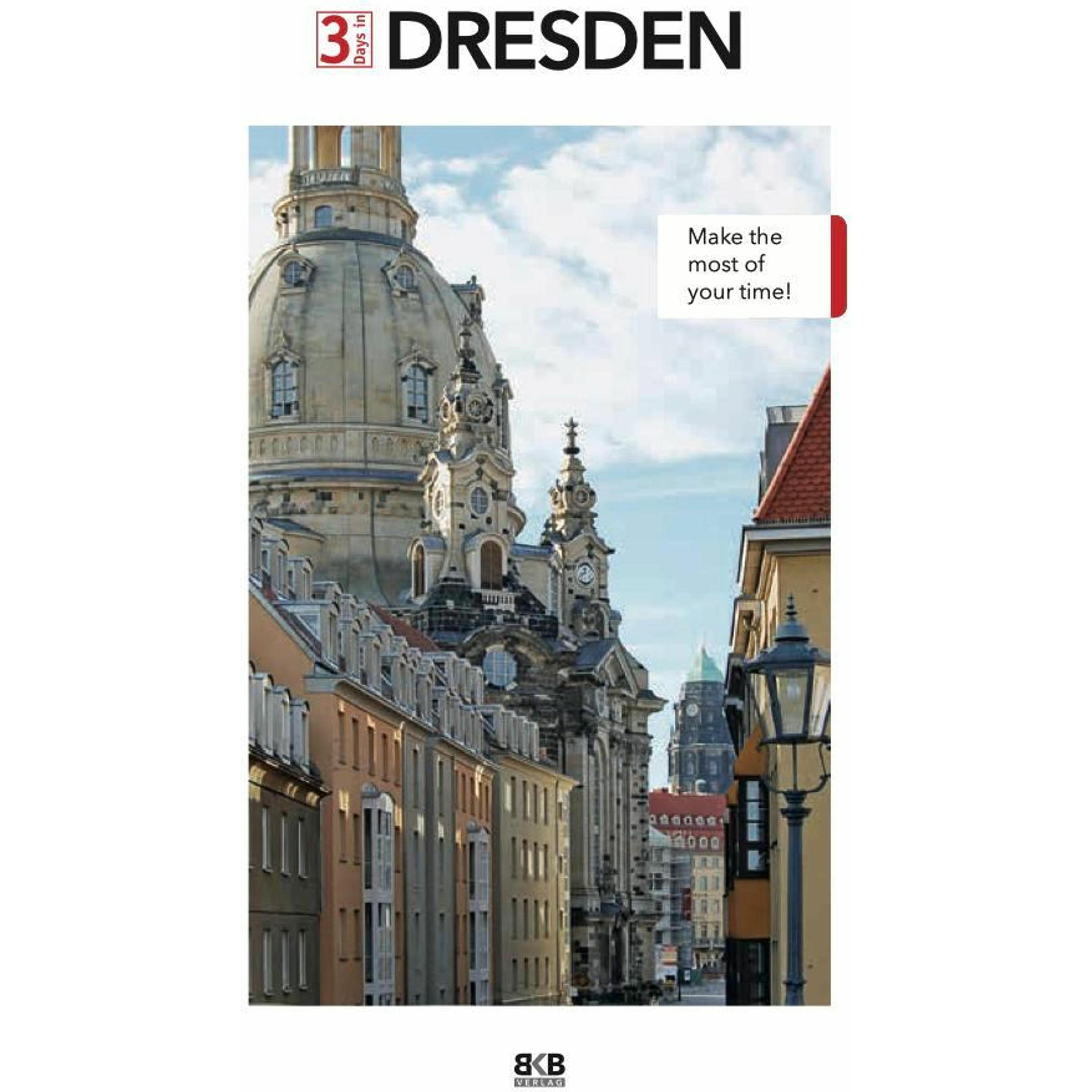 3 Tage in Dresden, Ratgeber von John Sykes, Dr. Brigitte Hintzen-Bohlen