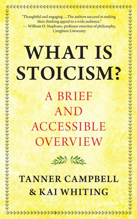 Produktbild What Is Stoicism? (Englisch, Kai Whiting, Tanner Campbell, 2024)