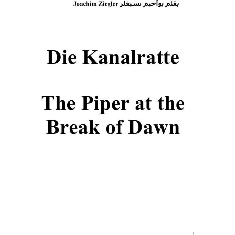 Die Kanalratte The Piper at the Break of Dawn, Belletristik von Joachim Ziegler