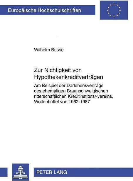 Produktbild Zur Nichtigkeit von Hypothekenkreditverträgen (Deutsch, Wilhelm Busse, 2001)