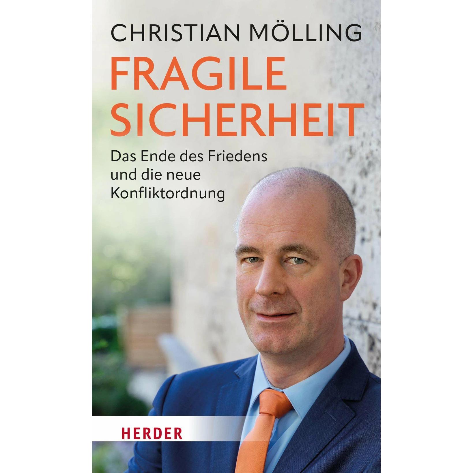 Fragile Sicherheit, Sachbücher von Christian Mölling