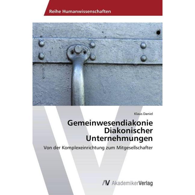 Gemeinwesendiakonie Diakonischer Unternehmungen, Fachbücher von Klaus Daniel