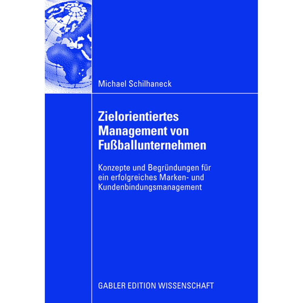 Zielorientiertes Management von Fussballunternehmen, Fachbücher