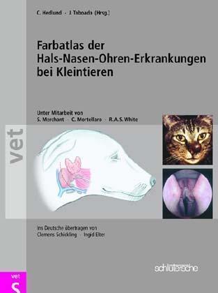 Produktbild Farbatlas der Hals- Nasen- Ohren- Erkrankungen bei Kleintieren (Deutsch, 2002)