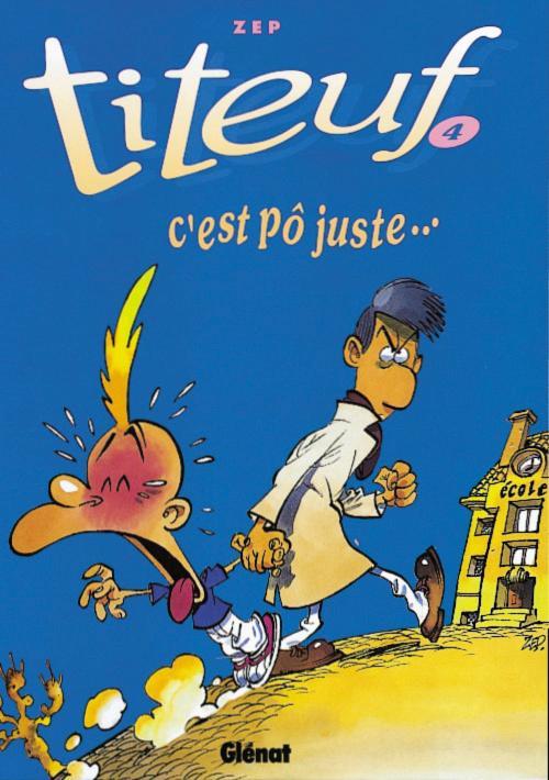 Produktbild Titeuf 4. C'est po juste (Französisch, Zep, 1995)
