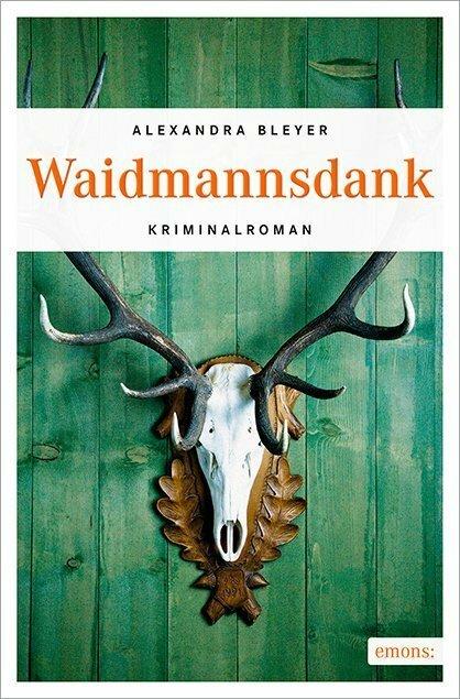 Produktbild Waidmannsdank (Deutsch, Alexandra Bleyer, 2016)
