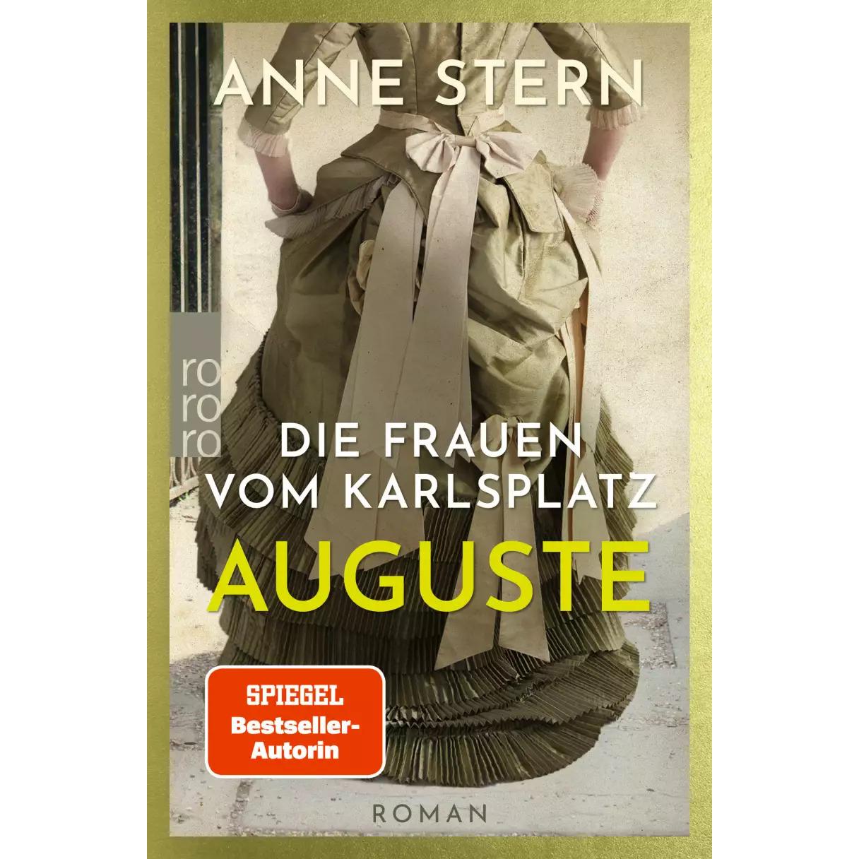 Die Frauen vom Karlsplatz: Auguste, Belletristik von Anne Stern