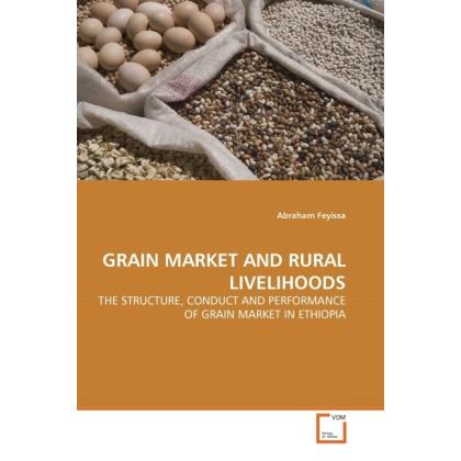 Grain Market And Rural Livelihoods, Fachbücher