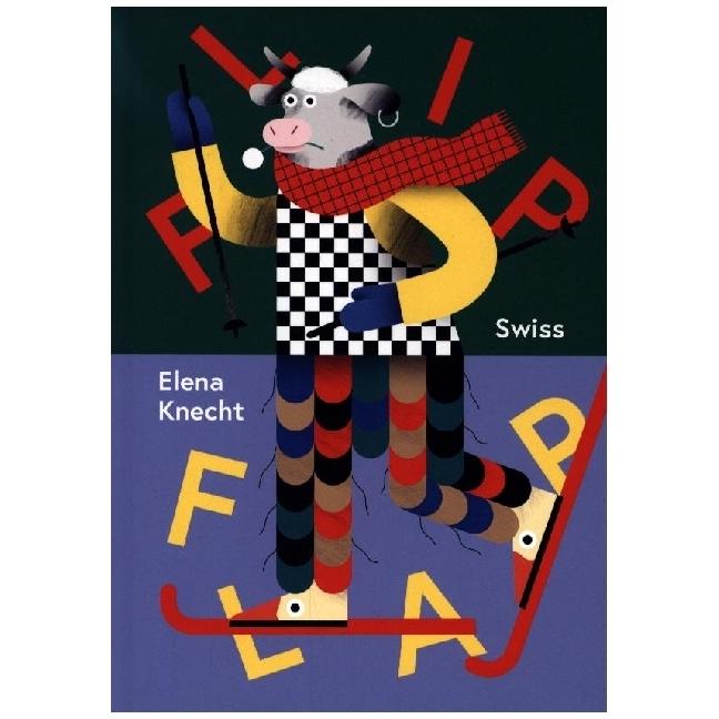 Flip Flap Swiss, Kinderbücher von Elena Knecht