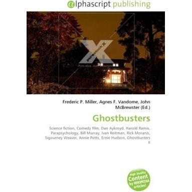 Ghostbusters, Fachbücher von Frederic P. Miller, Agnes F. Vandome, John McBrewster