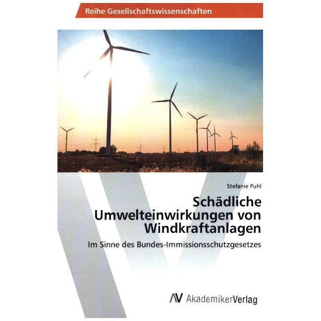 Schädliche Umwelteinwirkungen von Windkraftanlagen, Fachbücher