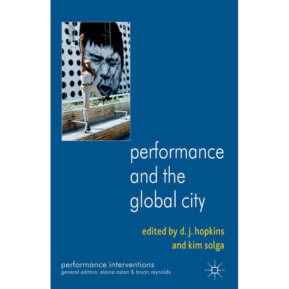 Performance and the Global City, Fachbücher von D. Hopkins, K. Solga