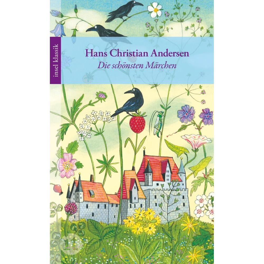 Die schönsten Märchen, Belletristik von Hans Christian Andersen