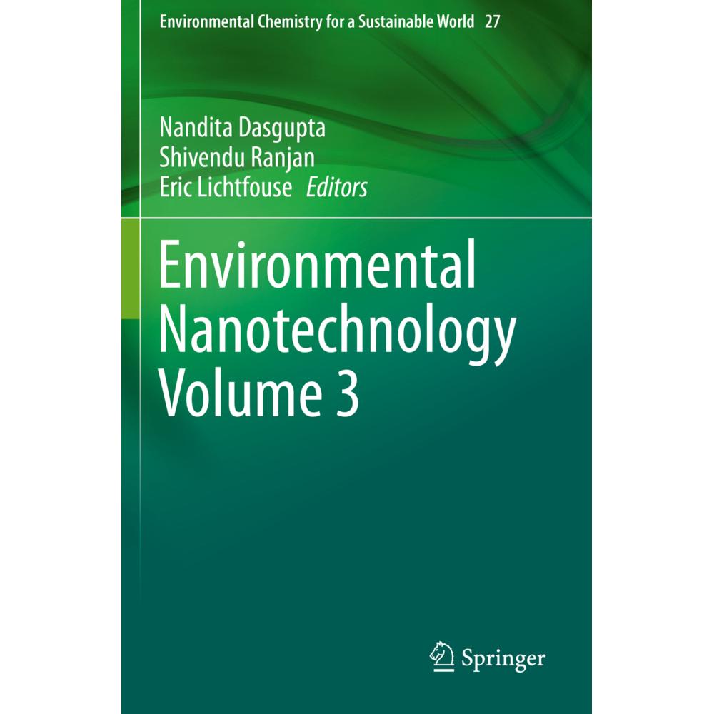 Environmental Nanotechnology Volume 3, Fachbücher von Nandita Dasgupta, Shivendu Ranjan, Eric Lichtfouse