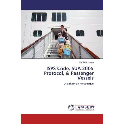 ISPS Code, SUA 2005 Protocol, & Passenger Vessels, Ratgeber