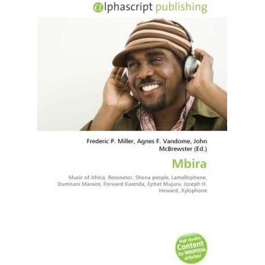 Mbira, Fachbücher von Agnes F. Vandome, Frederic P. Miller, John McBrewster
