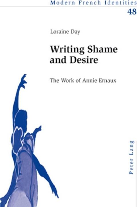 Produktbild Writing Shame and Desire (Englisch, Loraine Day, 2007)